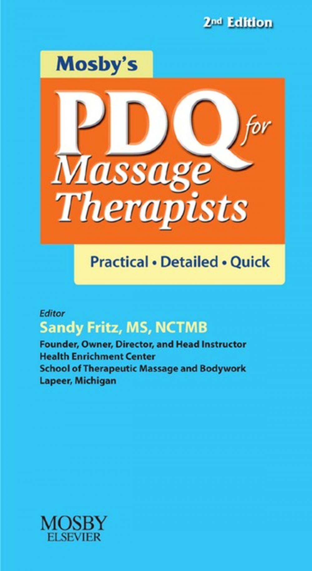 Big bigCover of Mosby's PDQ for Massage Therapists - E-Book