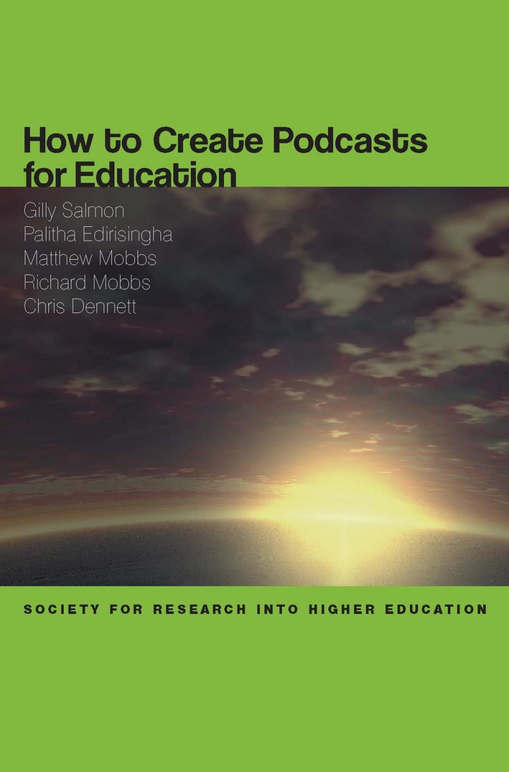 Big bigCover of How To Create Podcasts For Education