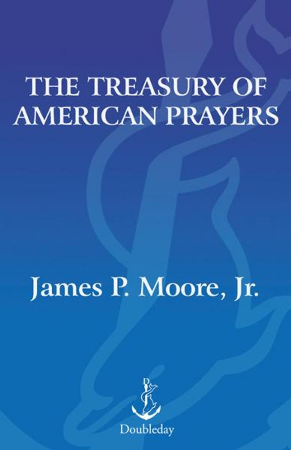 Big bigCover of The Treasury of American Prayers