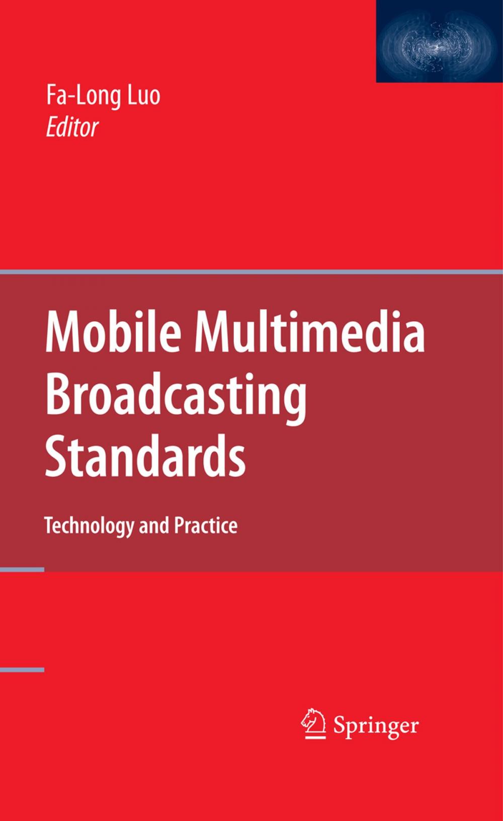 Big bigCover of Mobile Multimedia Broadcasting Standards