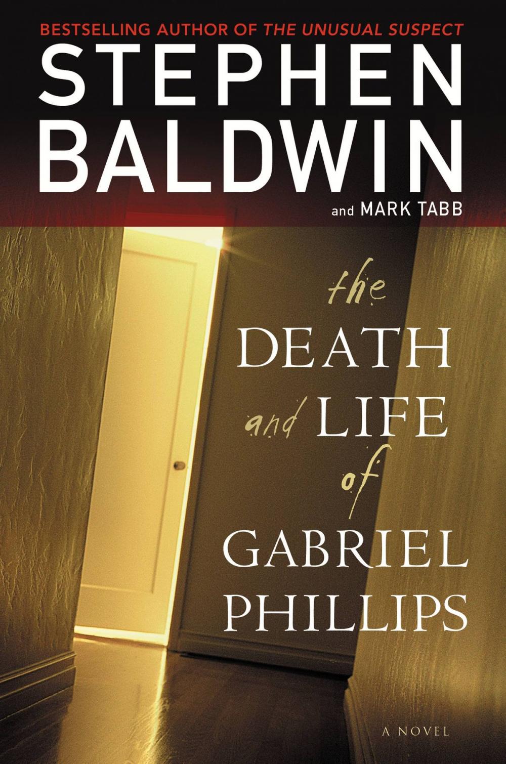 Big bigCover of The Death and Life of Gabriel Phillips