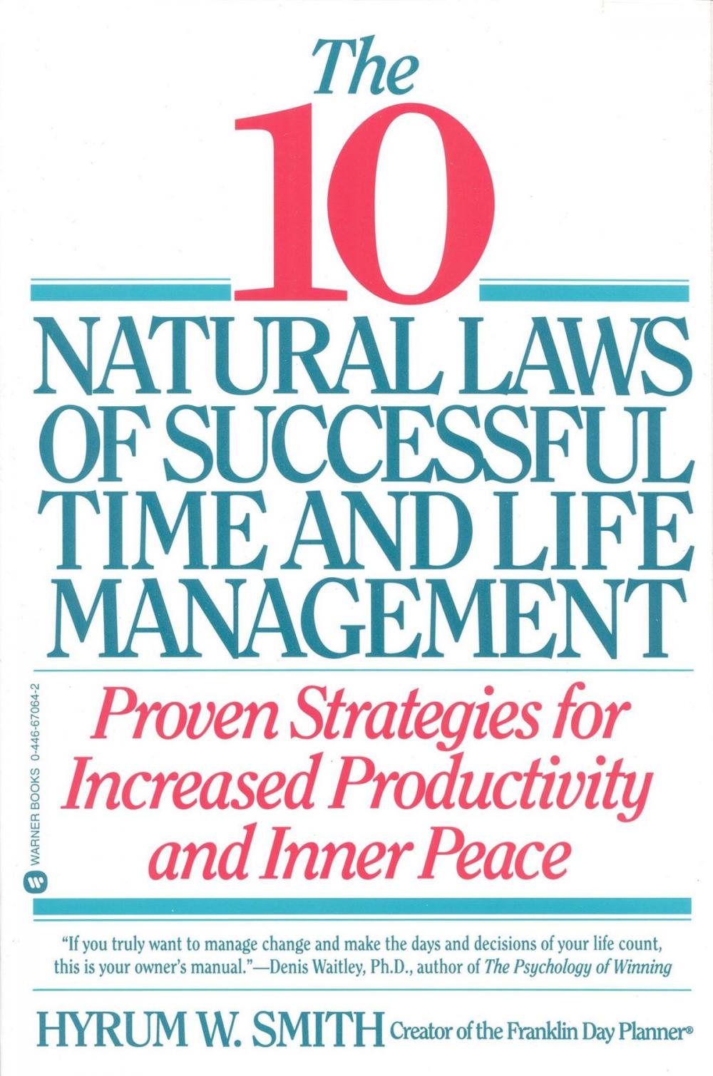 Big bigCover of 10 Natural Laws of Successful Time and Life Management