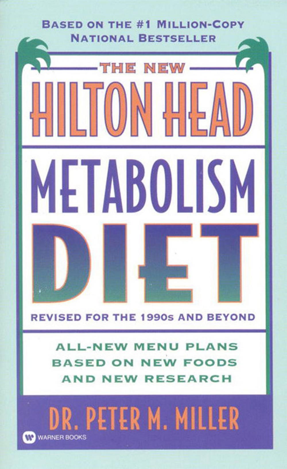 Big bigCover of The New Hilton Head Metabolism Diet