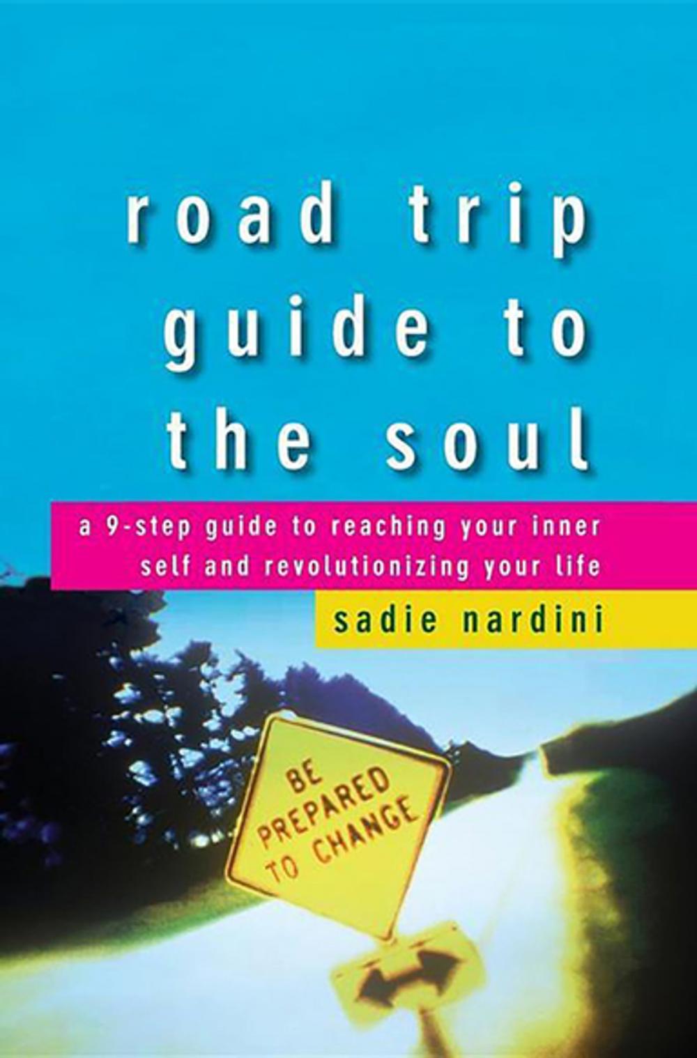 Big bigCover of Road Trip Guide to the Soul