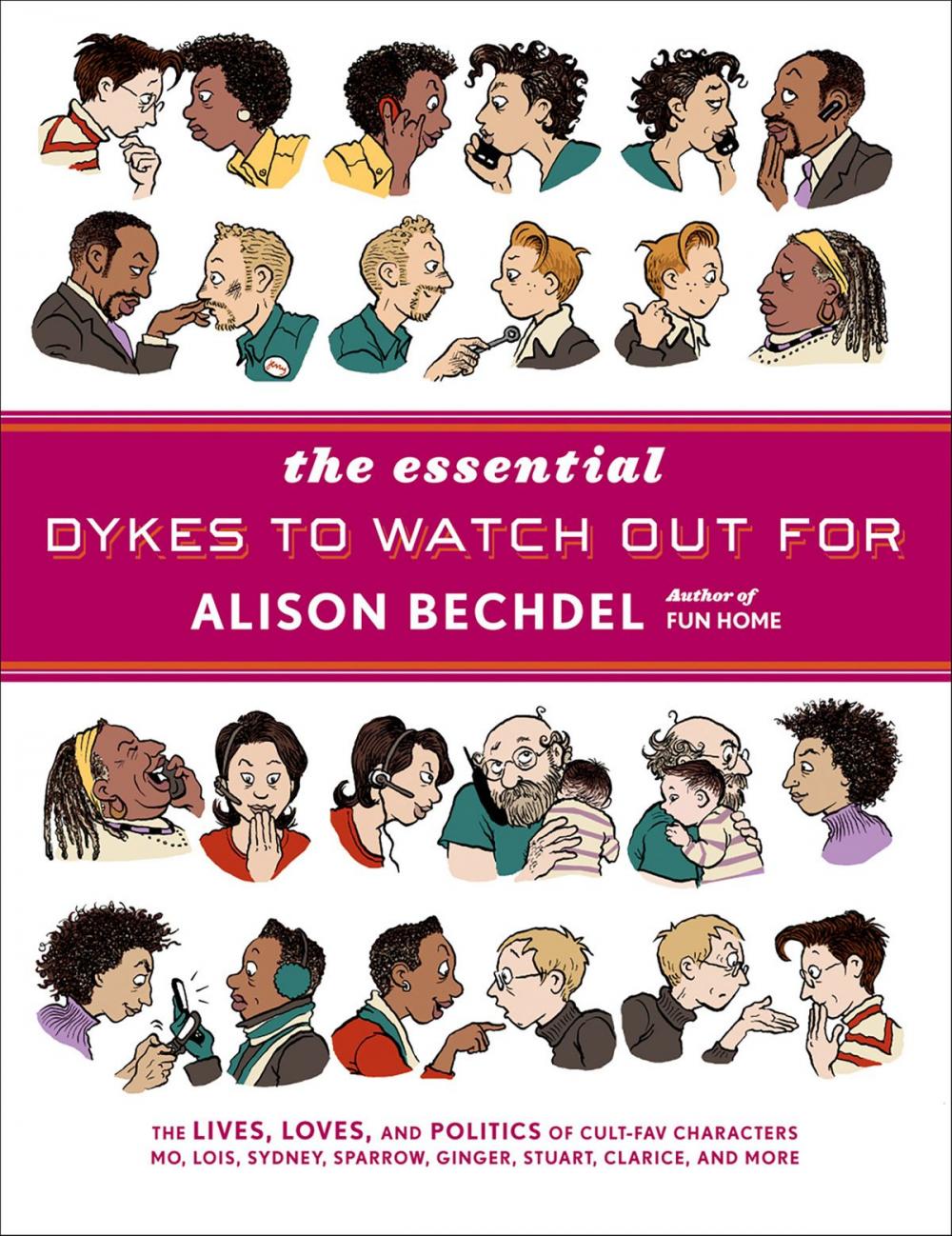 Big bigCover of The Essential Dykes to Watch Out For