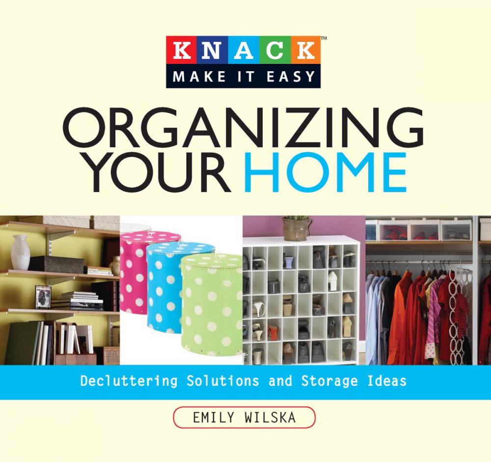 Big bigCover of Knack Organizing Your Home