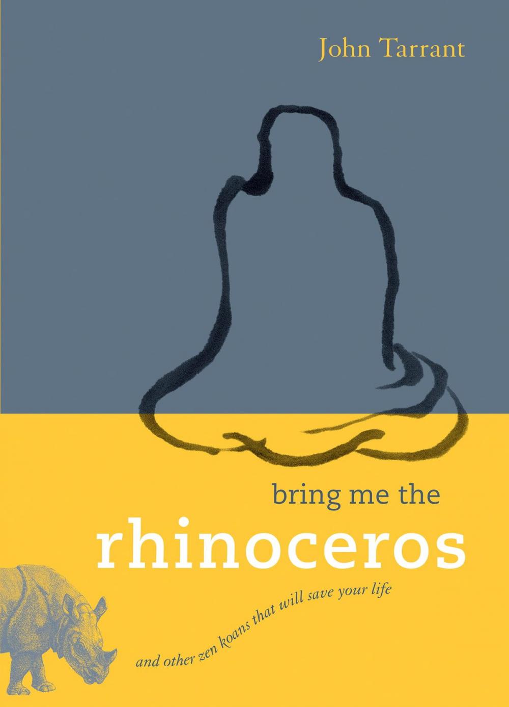 Big bigCover of Bring Me the Rhinoceros