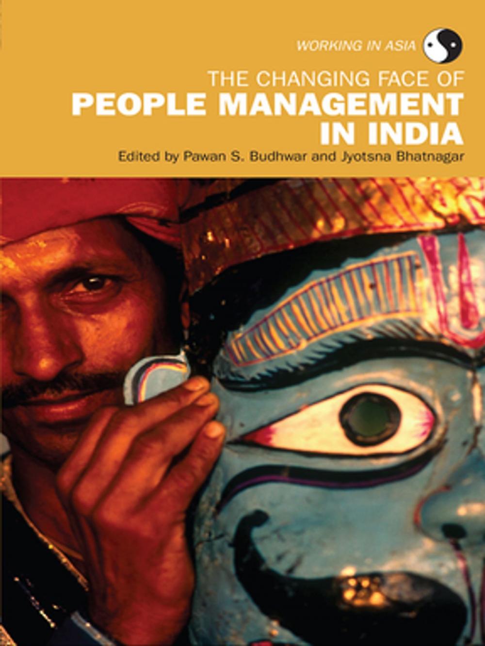 Big bigCover of The Changing Face of People Management in India