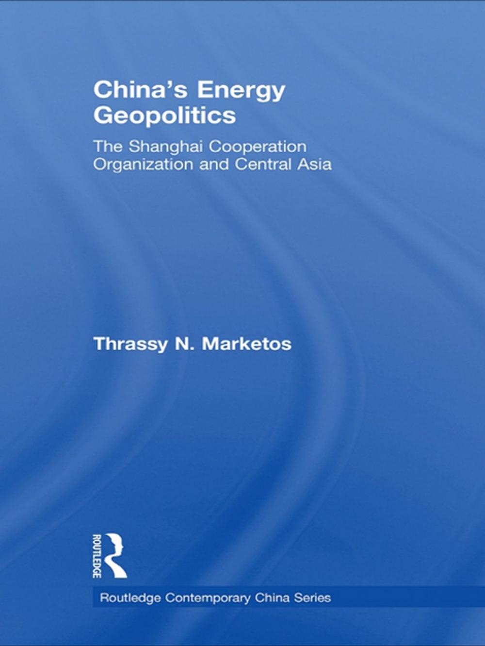 Big bigCover of China's Energy Geopolitics