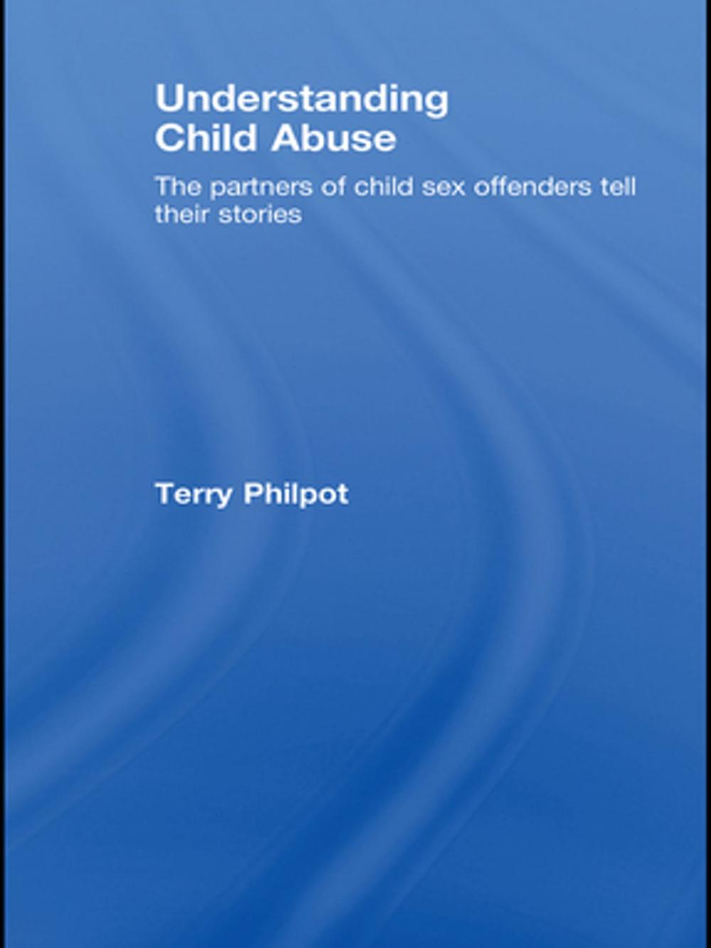 Big bigCover of Understanding Child Abuse