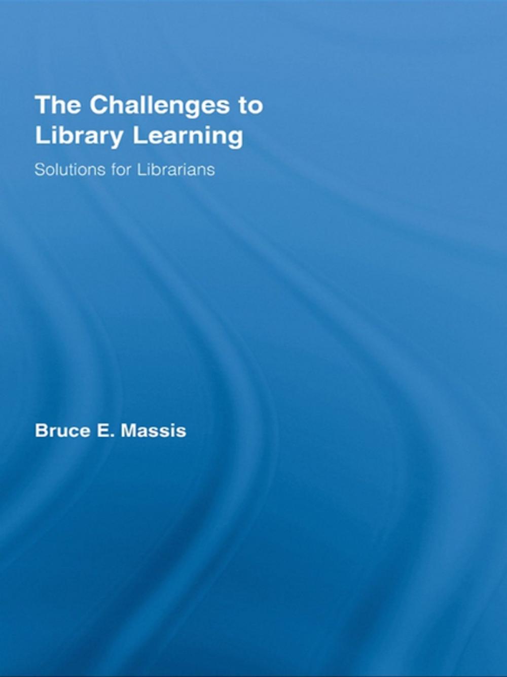 Big bigCover of The Challenges to Library Learning