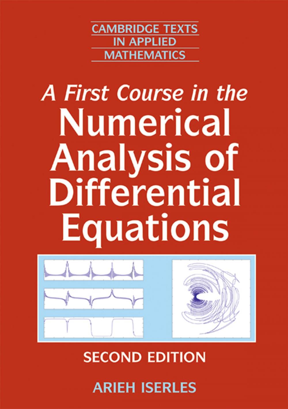 Big bigCover of A First Course in the Numerical Analysis of Differential Equations