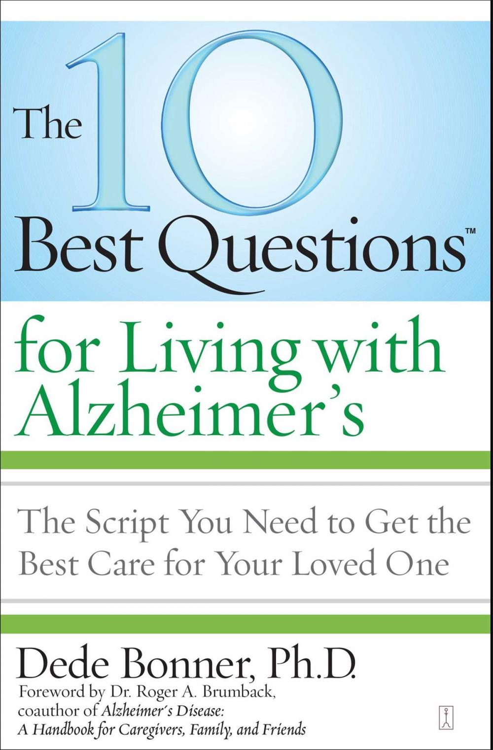 Big bigCover of The 10 Best Questions for Living with Alzheimer's