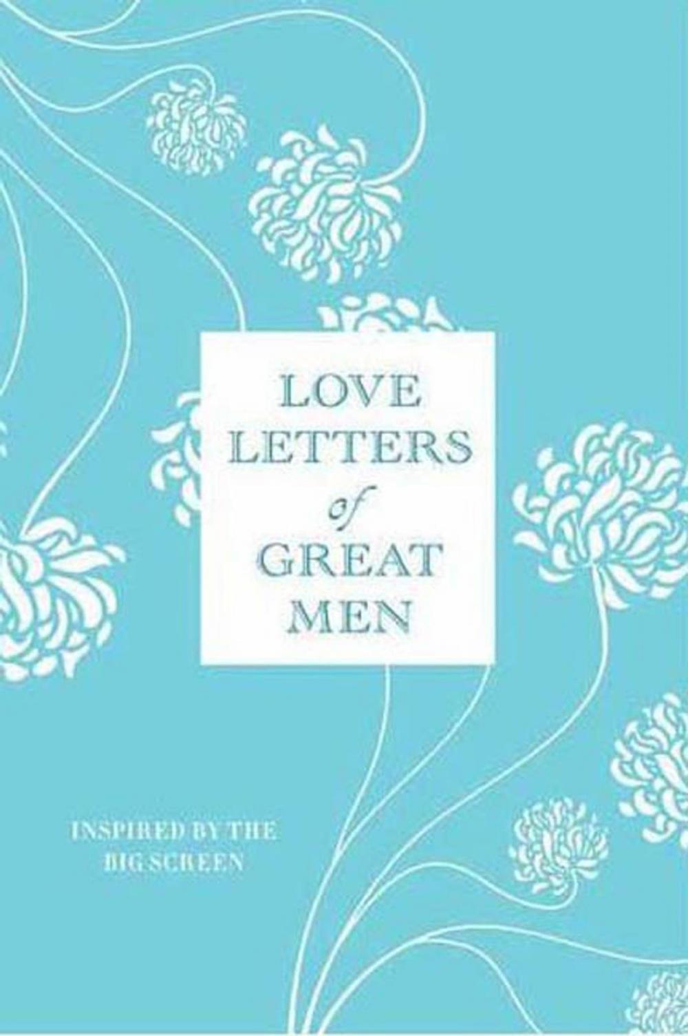 Big bigCover of Love Letters of Great Men