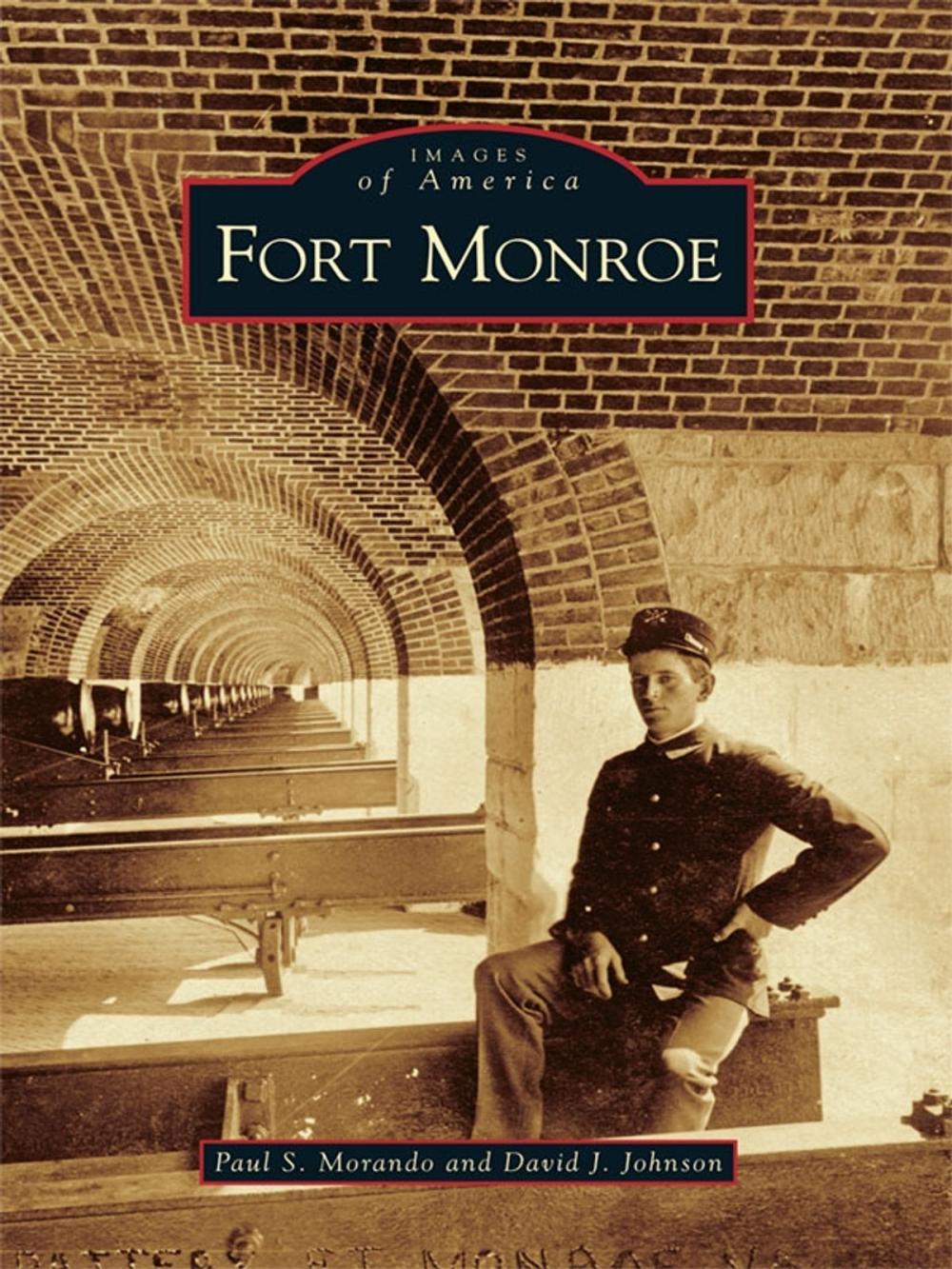 Big bigCover of Fort Monroe