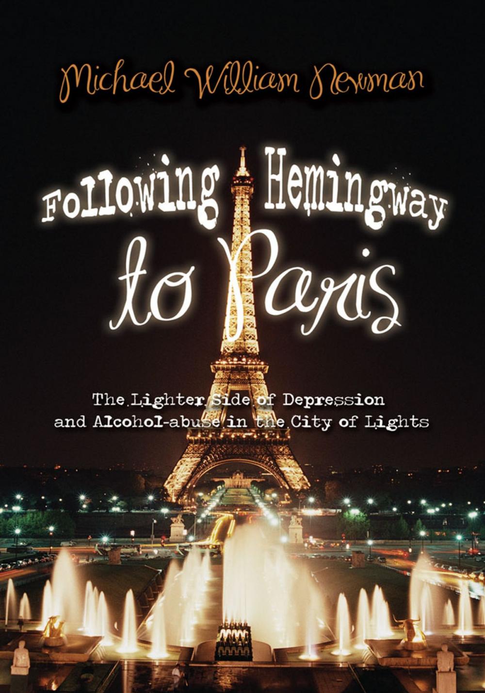 Big bigCover of Following Hemingway to Paris