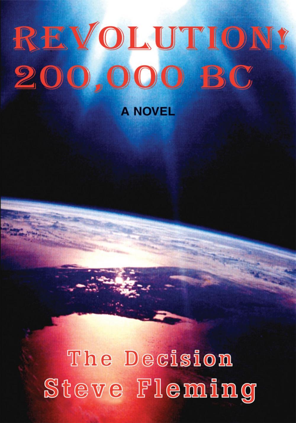 Big bigCover of Revolution! 200,000 Bc