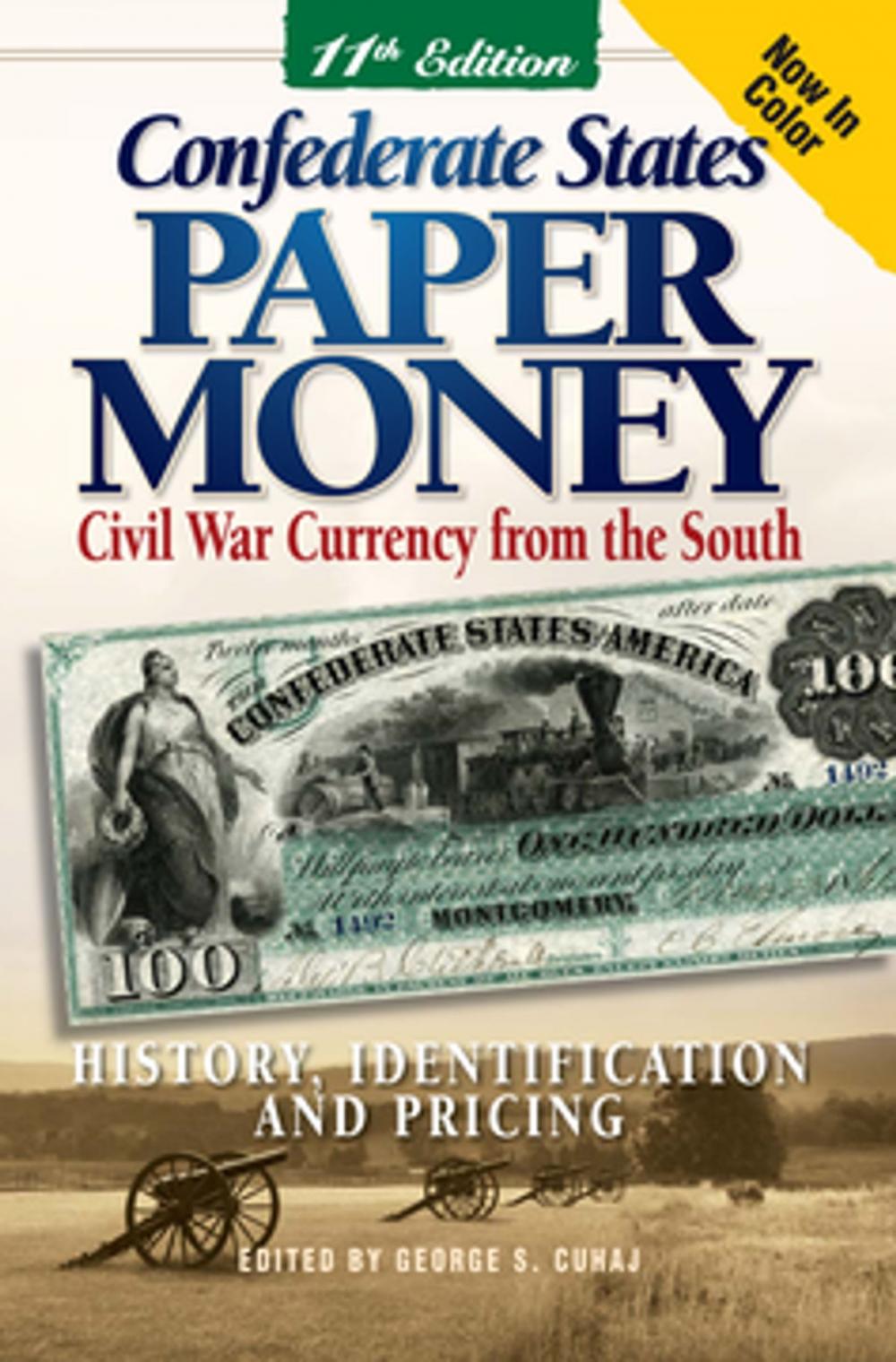 Big bigCover of Confederate States Paper Money