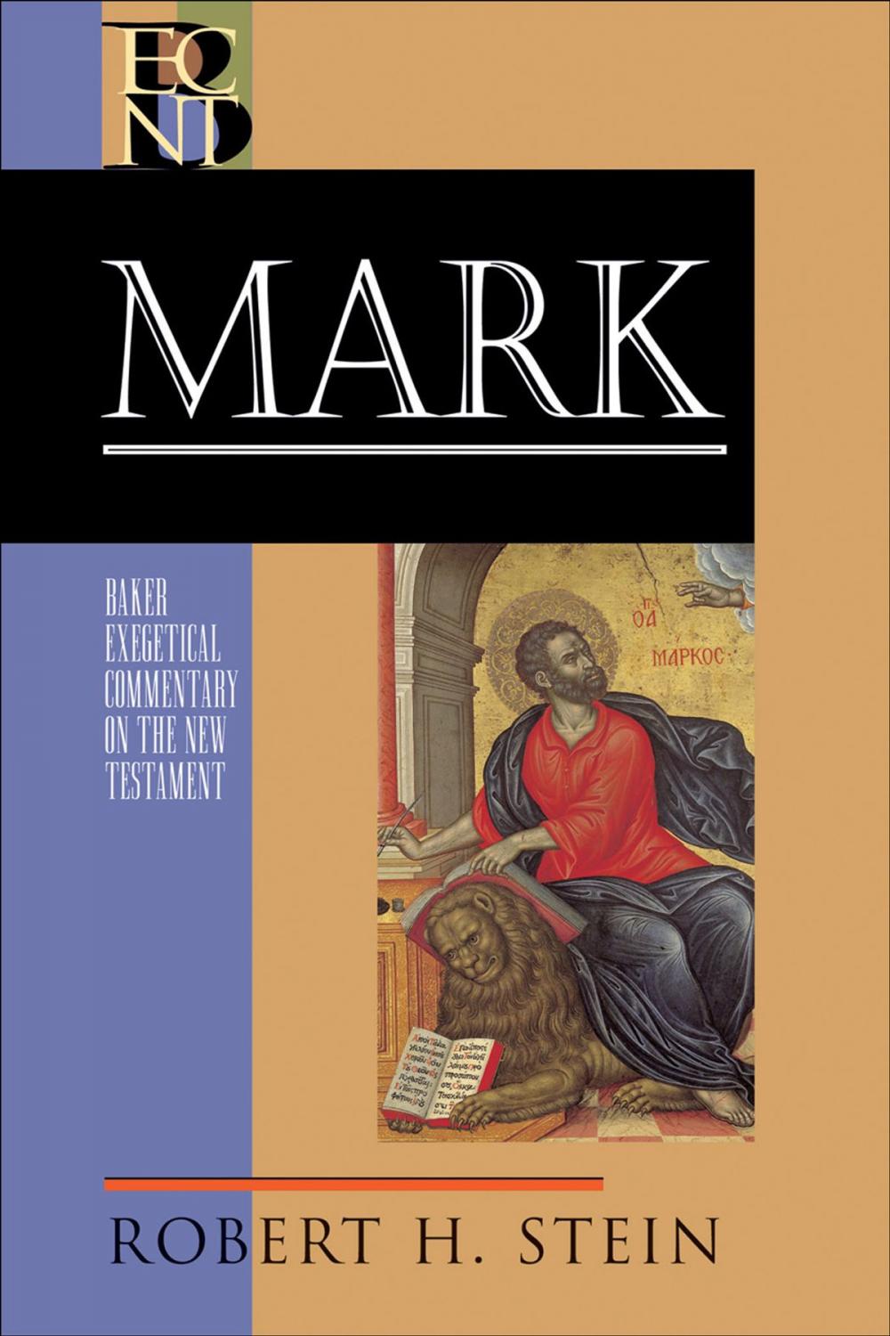 Big bigCover of Mark (Baker Exegetical Commentary on the New Testament)