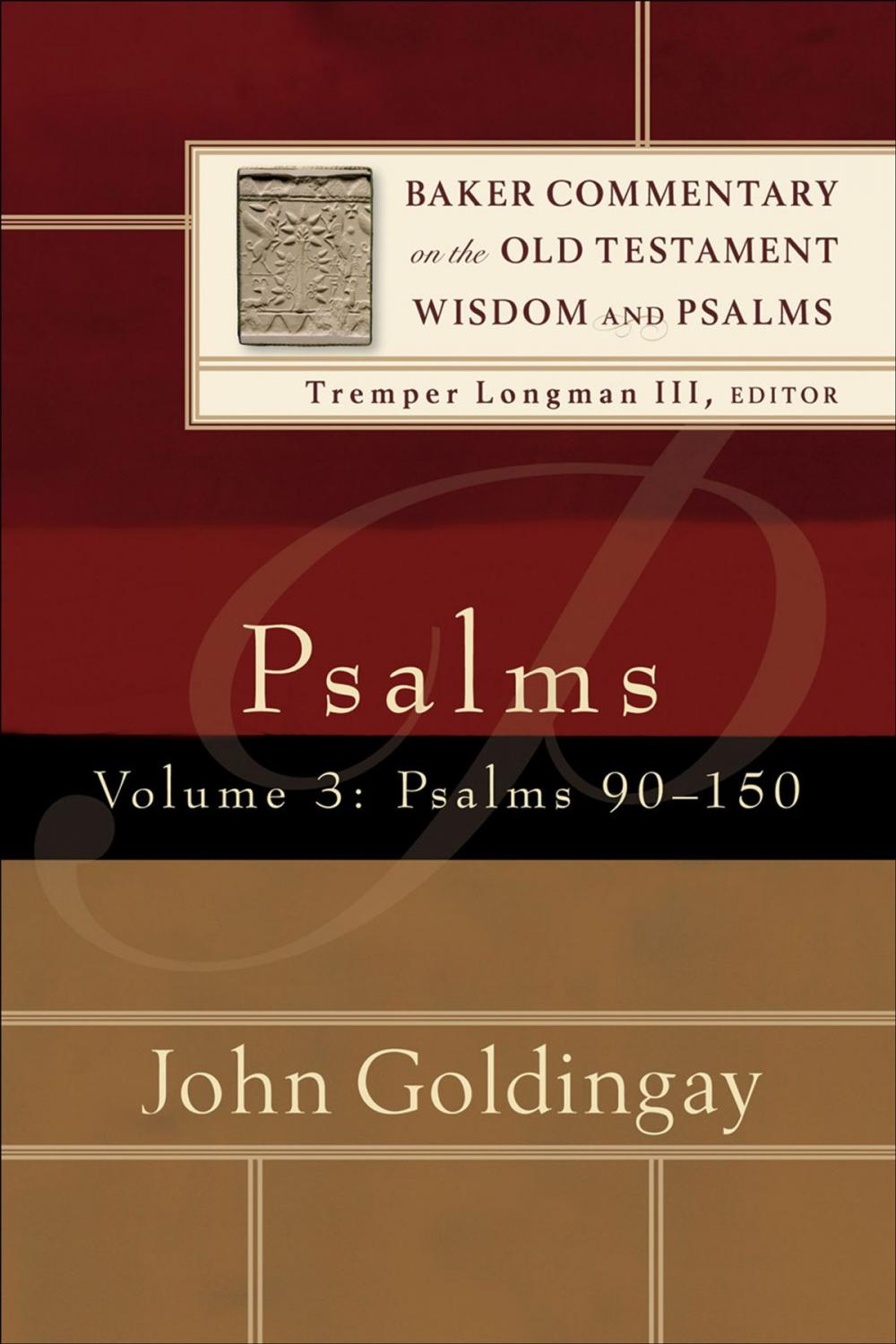 Big bigCover of Psalms : Volume 3 (Baker Commentary on the Old Testament Wisdom and Psalms)