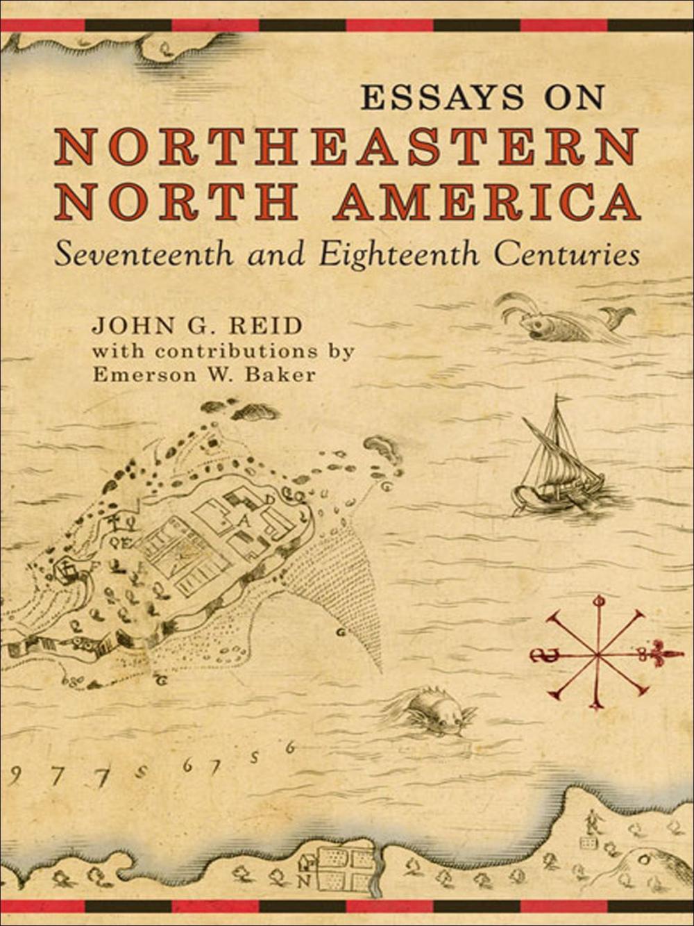 Big bigCover of Essays on Northeastern North America, 17th & 18th Centuries