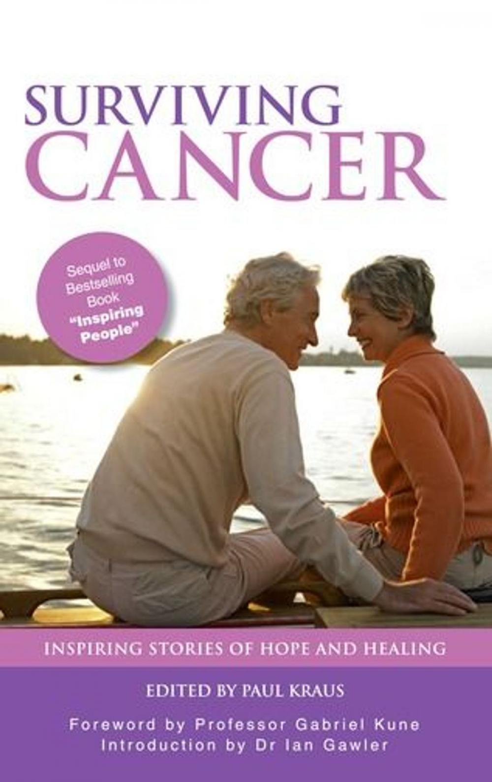 Big bigCover of Surviving Cancer: Inspiring Stories of Hope and Healing