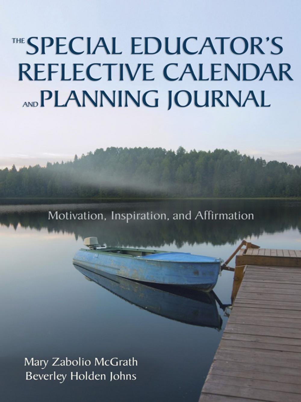 Big bigCover of The Special Educator’s Reflective Calendar and Planning Journal