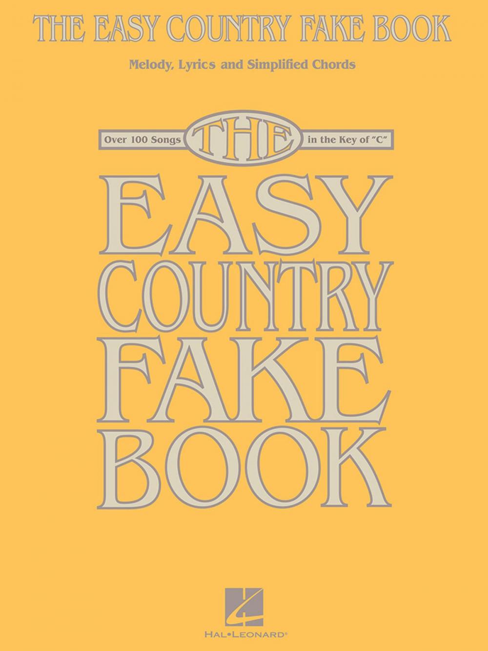 Big bigCover of The Easy Country Fake Book (Songbook)