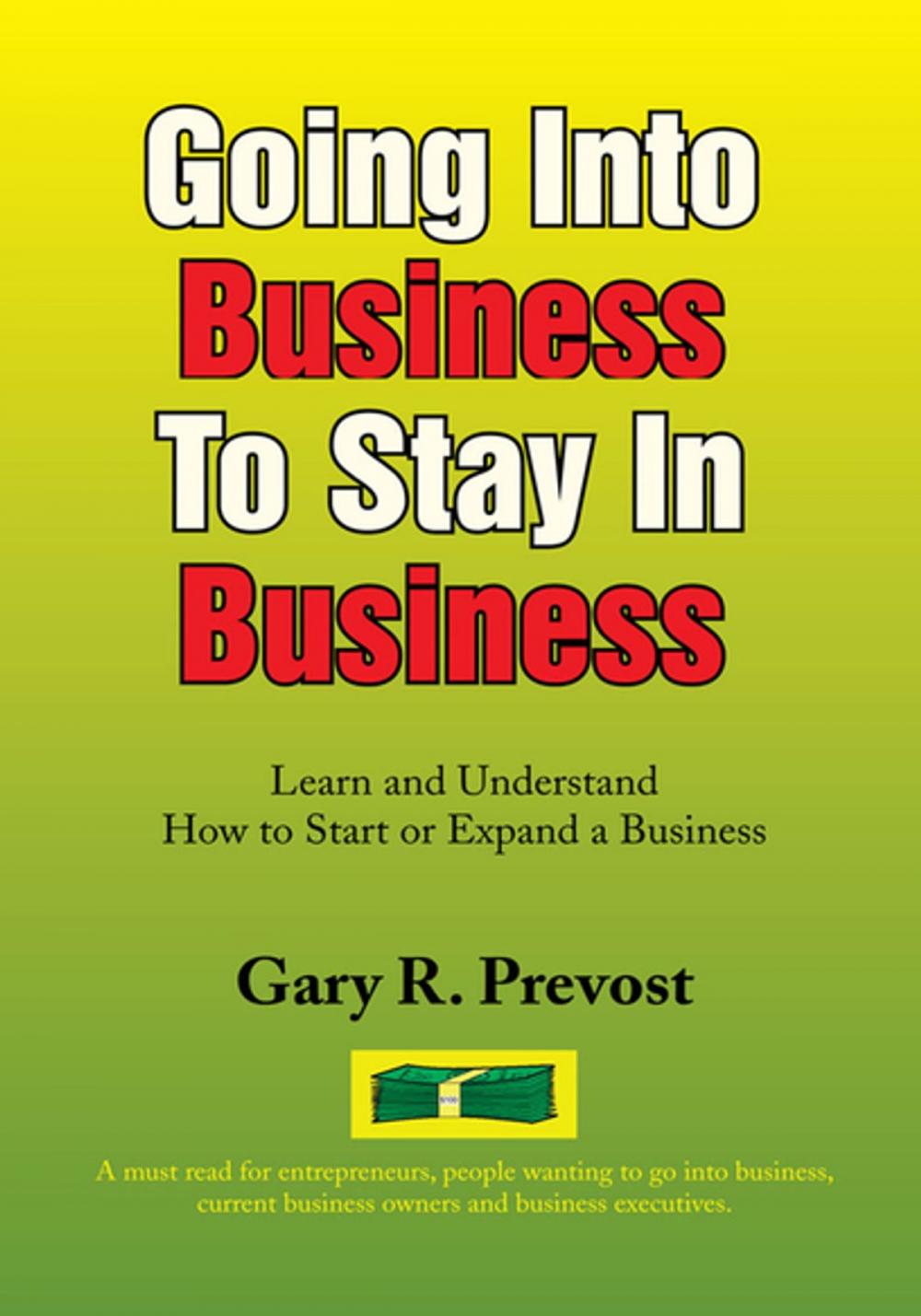 Big bigCover of Going into Business to Stay in Business