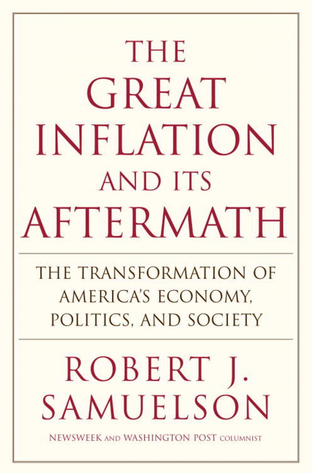 Big bigCover of The Great Inflation and Its Aftermath