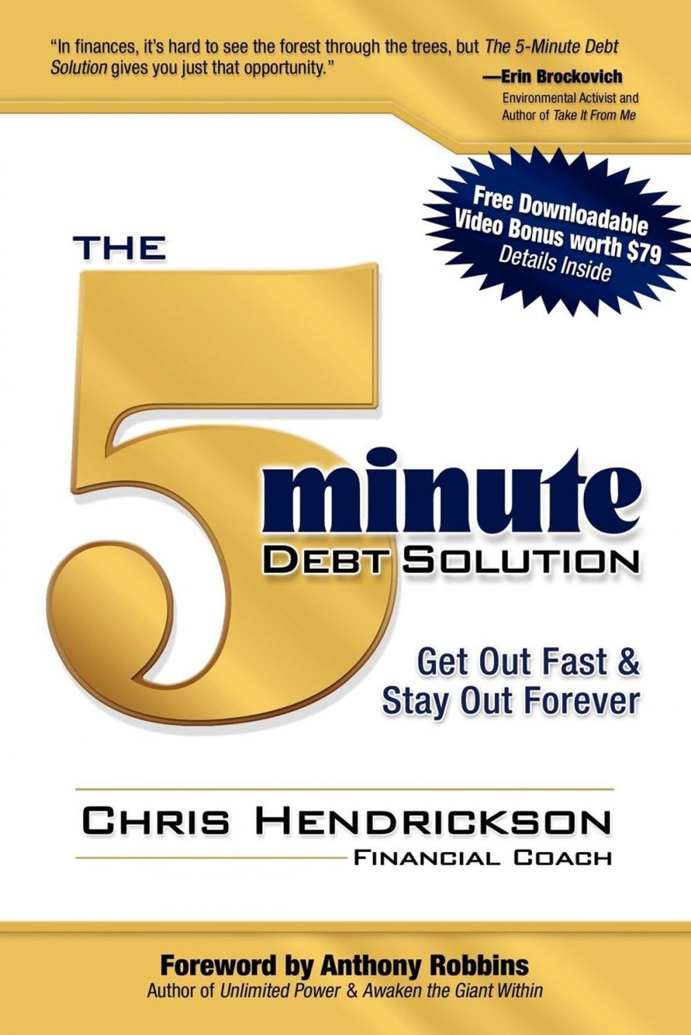 Big bigCover of The 5-Minute Debt Solution: Get Out Fast & Stay Out Forever