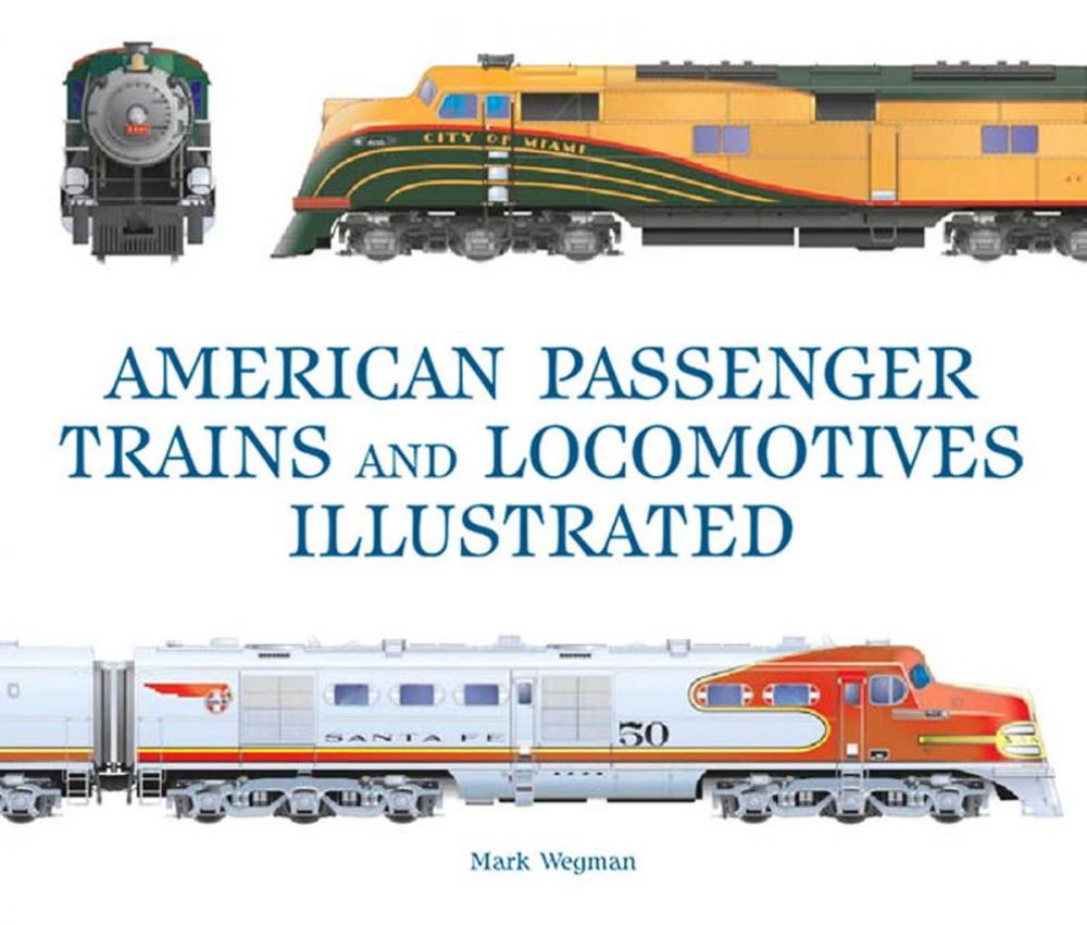 Big bigCover of American Passenger Trains and Locomotives Illustrated