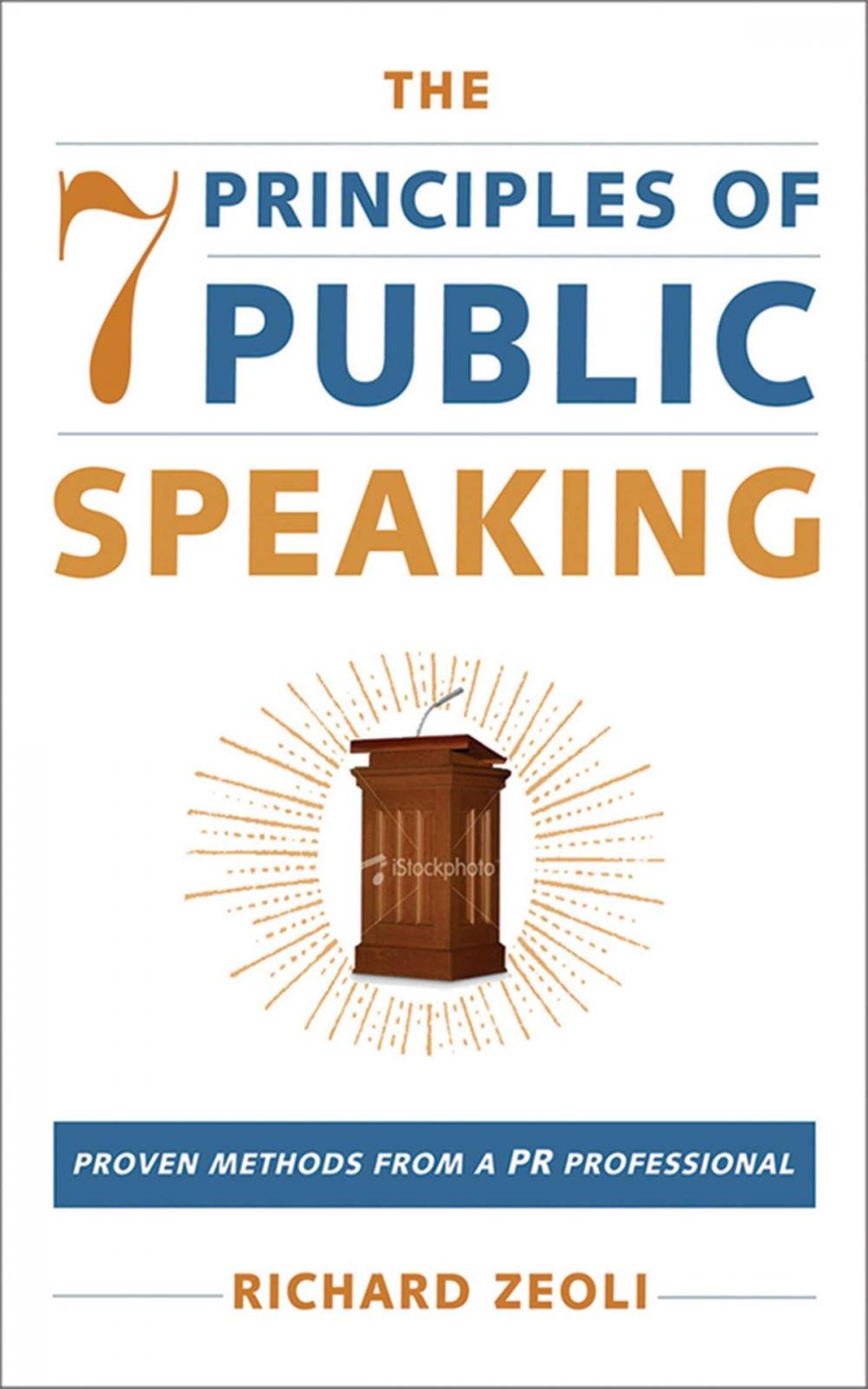 Big bigCover of The 7 Principles of Public Speaking