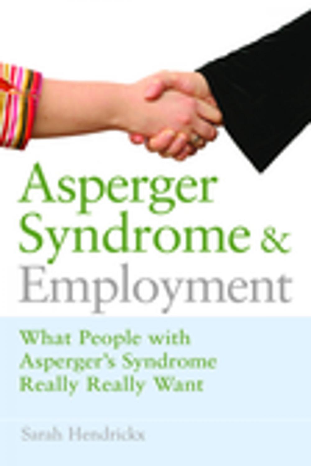 Big bigCover of Asperger Syndrome and Employment