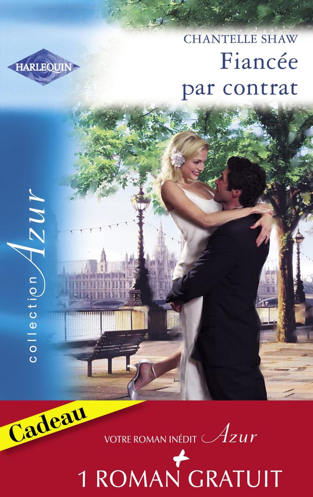 Big bigCover of Fiancée par contrat - Idylle à Pennington (Harlequin Azur)