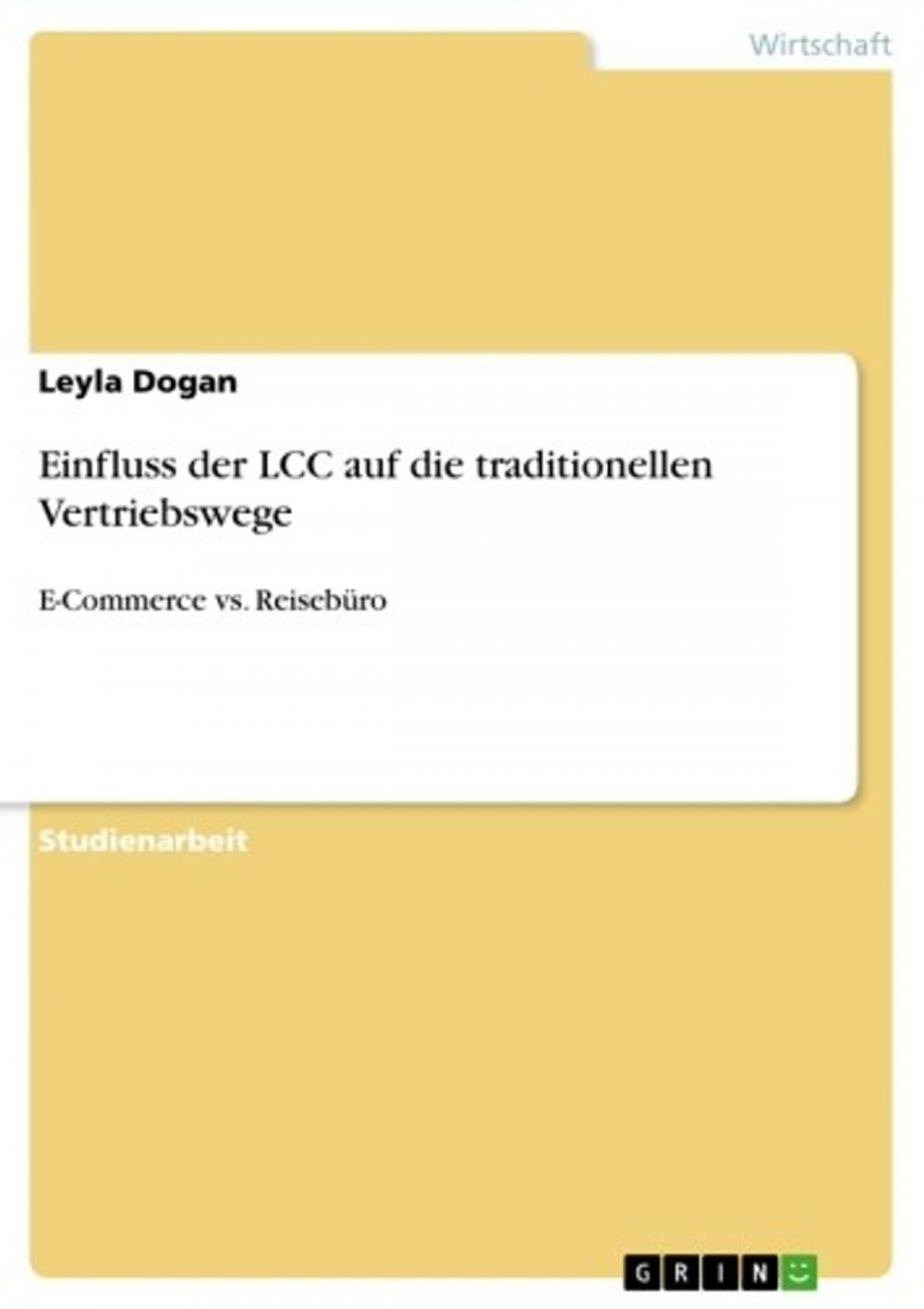 Big bigCover of Einfluss der LCC auf die traditionellen Vertriebswege