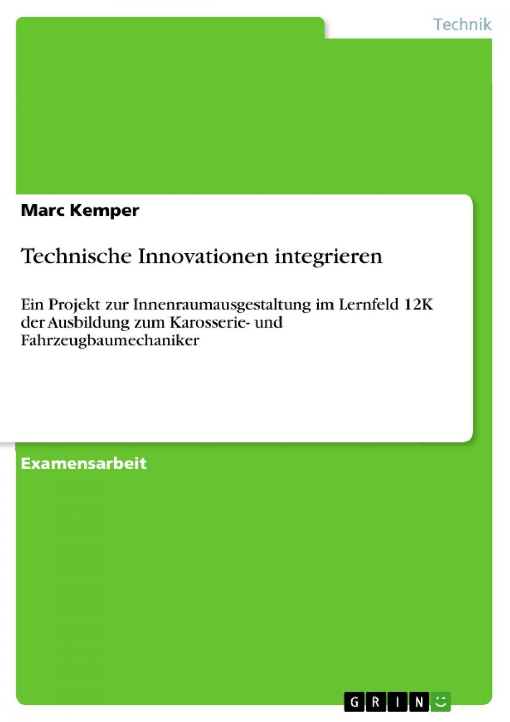 Big bigCover of Technische Innovationen integrieren