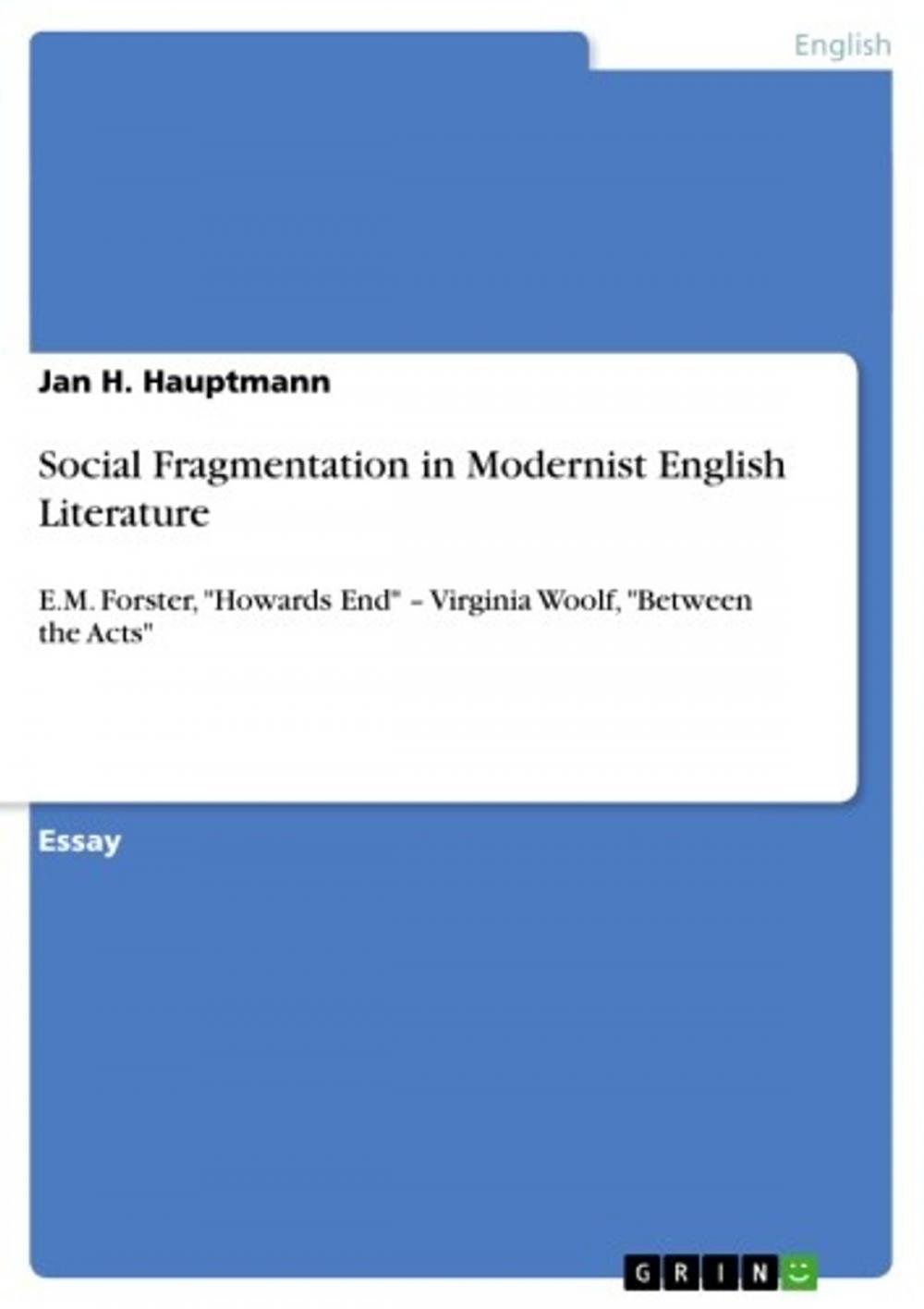 Big bigCover of Social Fragmentation in Modernist English Literature