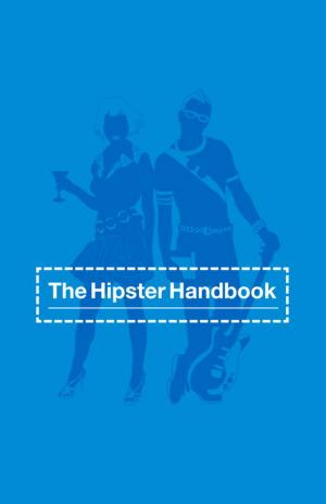 Book cover of The Hipster Handbook