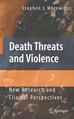 Cover of the book Death Threats and Violence by Ole H Hald, Alexandre J. Chorin