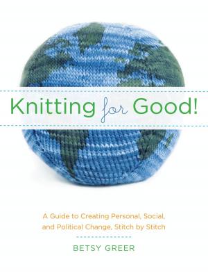 Cover of the book Knitting for Good! by Ken Wilber, Terry Patten, Adam Leonard, Marco Morelli