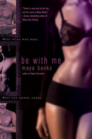 Cover of the book Be With Me by Laura Morrigan