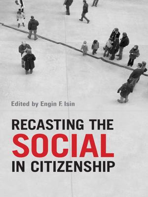 Cover of the book Recasting the Social in Citizenship by Carin  Holroyd