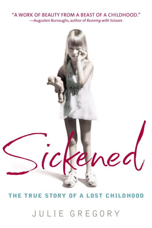 Cover of the book Sickened by Julie Gregory, Random House Publishing Group