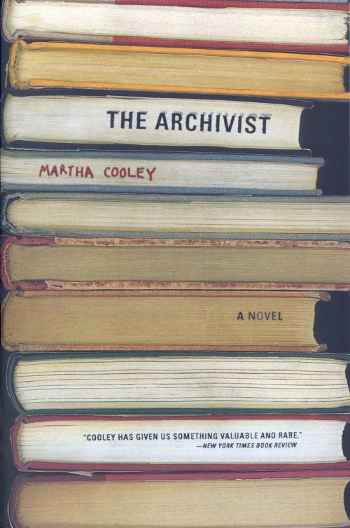 Cover of the book The Archivist by Martha Cooley, Little, Brown and Company