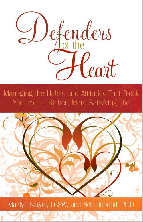 Cover of the book Defenders of the Heart by Marilyn Kagan, LCSW, Neil Einbund, Hay House