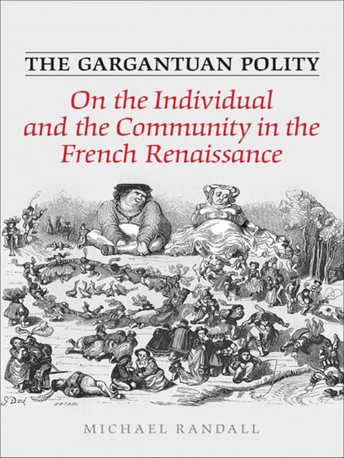 Cover of the book The Gargantuan Polity by Michael Randall, University of Toronto Press, Scholarly Publishing Division