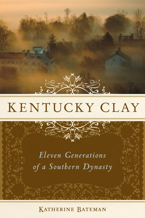 Cover of the book Kentucky Clay by Katherine R. Bateman, Chicago Review Press