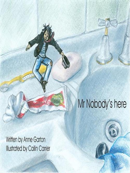 Cover of the book Mr. Nobody's here by Anne Garton, Children's eBooks PTY LTD