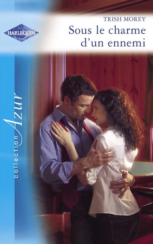 Cover of the book Sous le charme d'un ennemi (Harlequin Azur) by Trish Morey, Harlequin